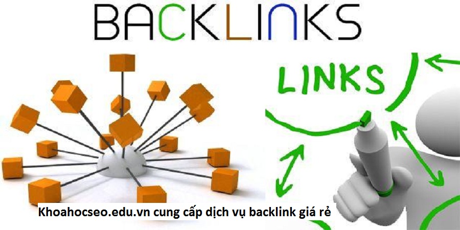 Khoahocseo.edu.vn cung cấp dịch vụ backlink giá rẻ